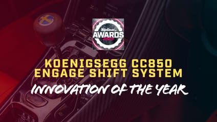 Innovation of the Year: Koenigsegg CC850 Engage Shift System