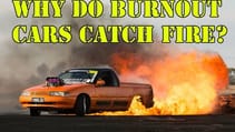 Why Do Burnout Cars Catch Fire?