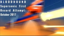 BLOODHOUND Supersonic First Record Attempt: October 2017