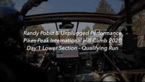 Randy Pobst & Unplugged Performance - Pikes Peak 2020 Day 1 -  Lower Section Qualifying Leader